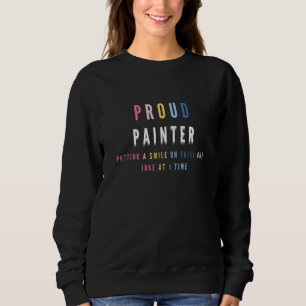 Proud Painter Putting a Smile on Faces, One Joke a Sweatshirt