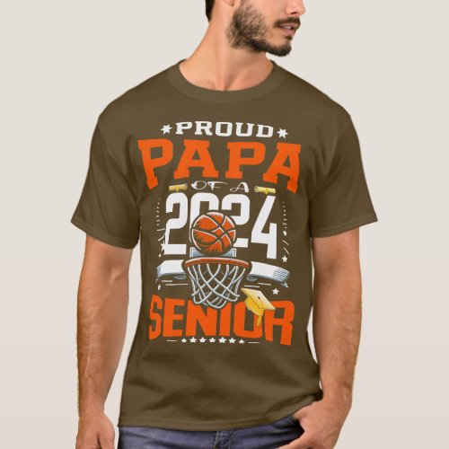 Proud Papa Of A 2024 Senior Basketball Graduate Gr T_Shirt