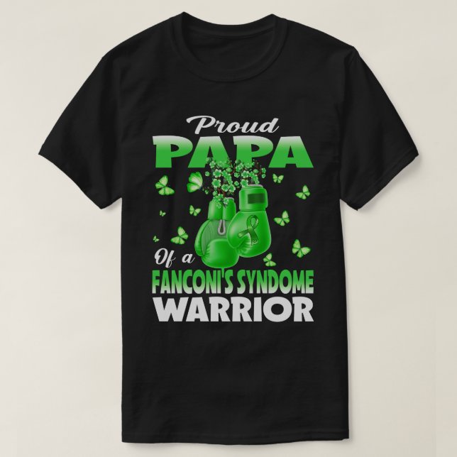 Proud Papa Of A Fanconi's Syndrome Warrior Awarene T-Shirt (Design Front)