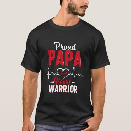 Proud Papa Of A Heart Warrior Chd Awareness Gift T_Shirt