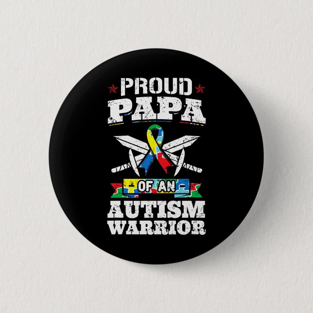 Proud Papa Of An Autism Warrior Awareness Ribbon F Button (Front)