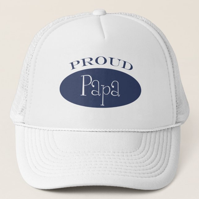 proud papa trucker hat (Front)