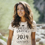 Proud Parent 2024 Graduate T-Shirt<br><div class="desc">Personalized graduation t-shirt featuring the saying "proud parent of a 2024 graduate",  their name,  and the school/college they attended.</div>