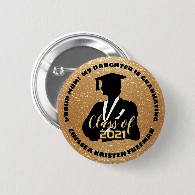 Proud Parent - Daughter Graduating Button (Front & Back)