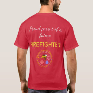 Proud Parent - Firefighter T-Shirt