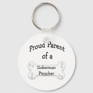 Proud Parent of a Doberman Pinscher Keychain