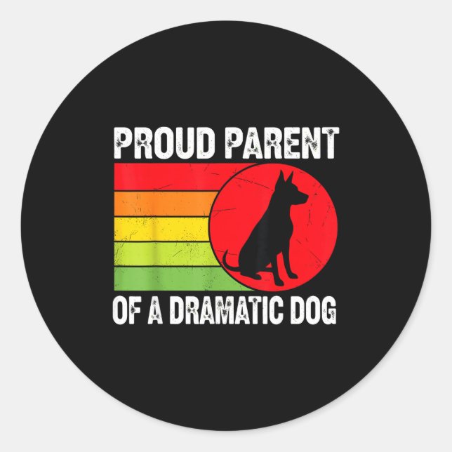 Proud Parent Of A Dramatic Dog Silhouette Retro De Classic Round Sticker (Front)