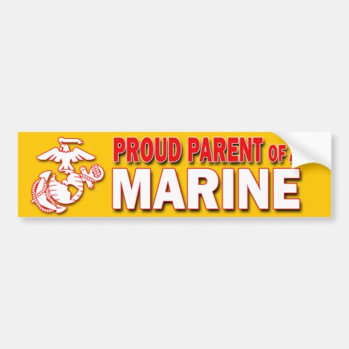 Proud Parent of a Marine Bumper Sticker