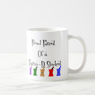 Proud Parent of a PharmD (pharmacy student) gifts Coffee Mug