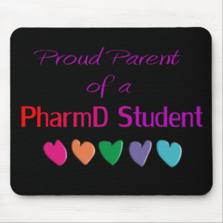 Proud Parent of a PharmD Student Mouse Pad