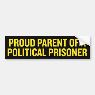 Proud Parent of a Political Prisoner Stickers