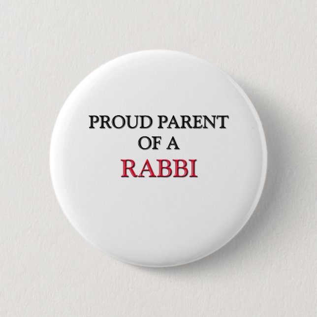 Proud Parent Of A RABBI Pinback Button (Front)