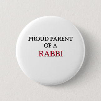 Proud Parent Of A RABBI Pinback Button