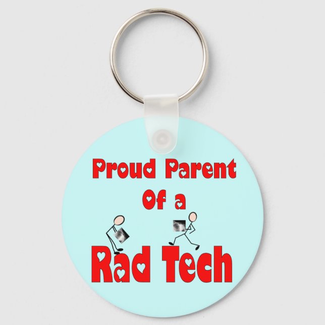 Proud Parent of a RAD TECH Keychain (Front)