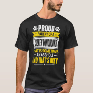 Proud Parent Of A Silken Windhound Dog Owner Mom D T-Shirt