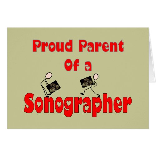 Proud Parent of a Sonographer
