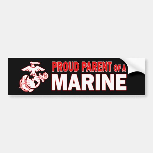 Proud Parent of a US Marine Bumper Sticker