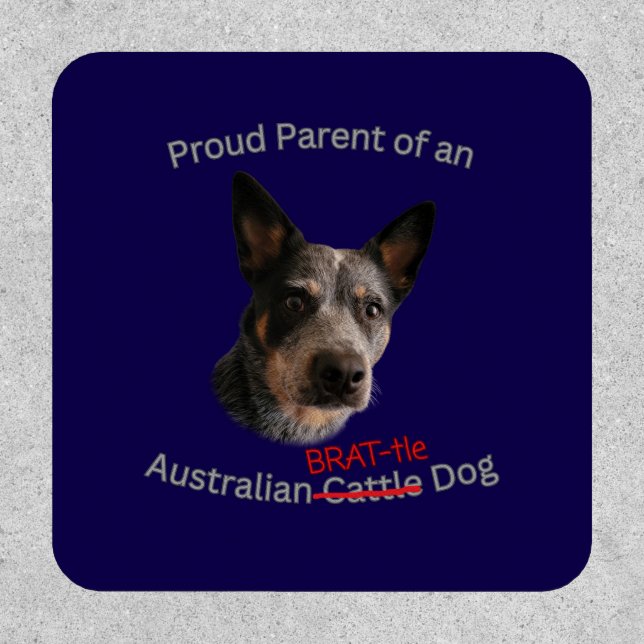 Proud Parent of Australian Brattle Dog Strike Patch (Front)