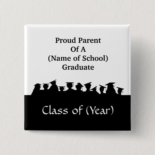 Proud Parent of Graduate Button to Customize (Front)