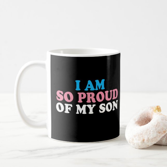 Proud Parent of My Transgender Son Mom Dad Coffee Mug (With Donut)
