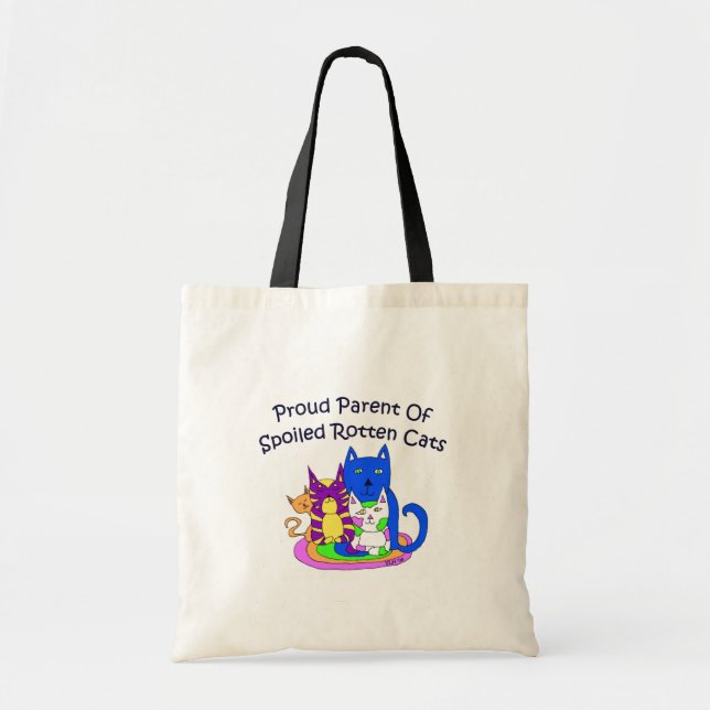 Proud Parent of Spoiled Rotten Cats Tote Bag (Front)