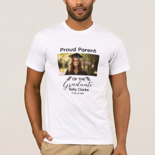 Proud Parent Of The Graduate Grad Photo T-Shirt