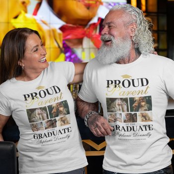 Proud Parent Of The Graduate T-shirt by special_stationery at Zazzle