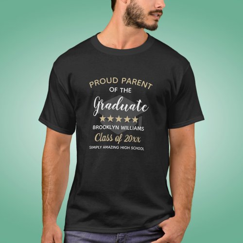 Proud Parent Of The Graduate Text Class Year Name T_Shirt