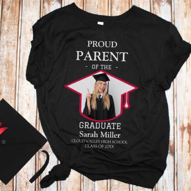 Proud Parent of the Graduate With a Photo & Name T-Shirt (Creator Uploaded)