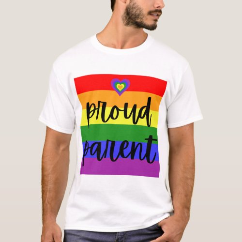 Proud Parent Rainbow Pride Flag T_Shirt
