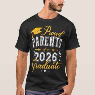 Proud parents of a class of 2026 graduate for T-Shirt