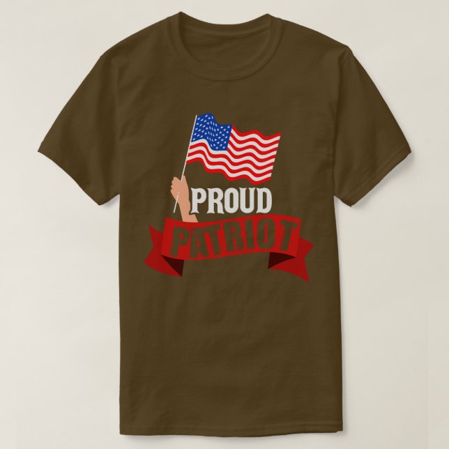 Proud Patriot  T-Shirt (Design Front)