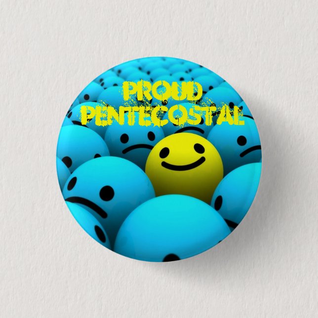 Proud Pentecostal Pinback Button (Front)