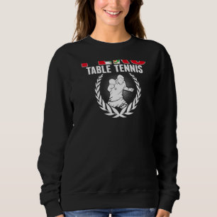 Proud Peru Table Tennis  Peruvian Ping Pong Suppor Sweatshirt