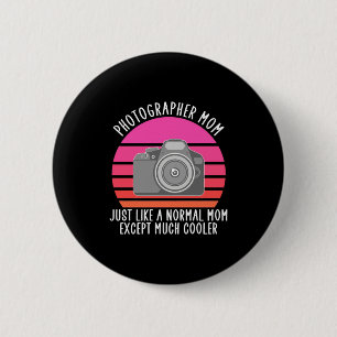 Proud Photographer Mom Button