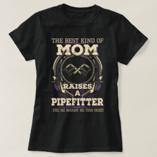 Proud Pipefitter's Mom T-Shirt