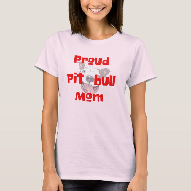 proud pit bull mom gift dog lover t-shirt design (Front)