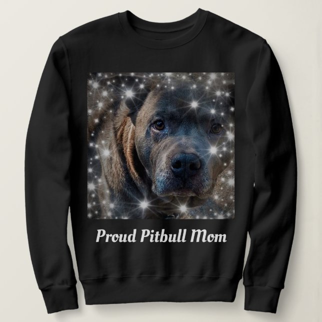 Proud Pitbull Dog Mom Black Sweatshirt (Design Front)