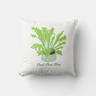 Proud Plant Mom - bird's nest fern on white. Throw Pillow