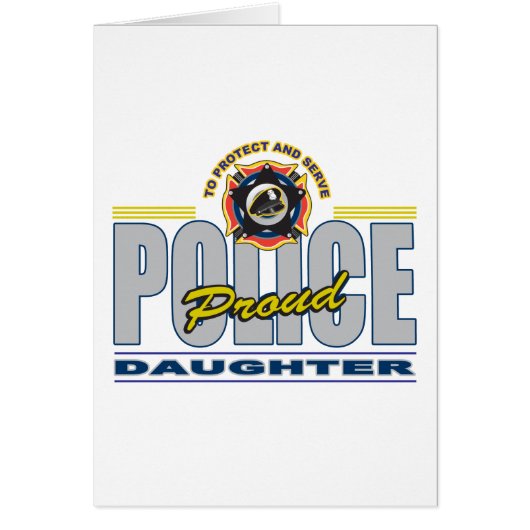 Proud Police Daughter (Front)