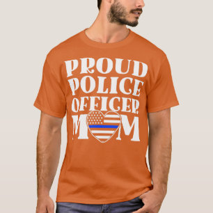 Proud Police Officer Mom Gifts Thin Blue Line Poli T-Shirt
