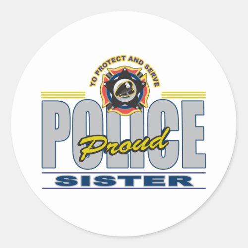 Proud Police Sister Classic Round Sticker