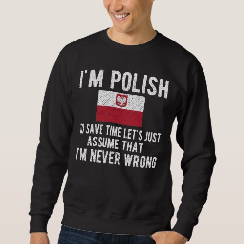 Proud Polish Heritage Poland Roots Polish Flag Sweatshirt