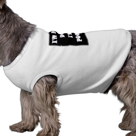 Proud Poodle - Not A Dog/A Poodle - Dog Shirt (Side)