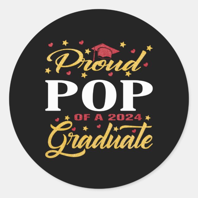 Proud Pop Class Of 2024 Graduate Senior 24 Graduat Classic Round Sticker (Front)