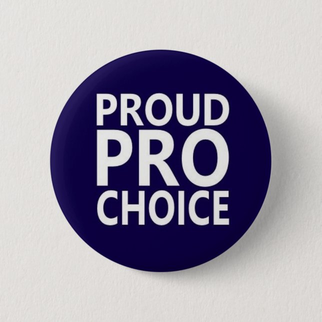 proud pro choice pinback button (Front)