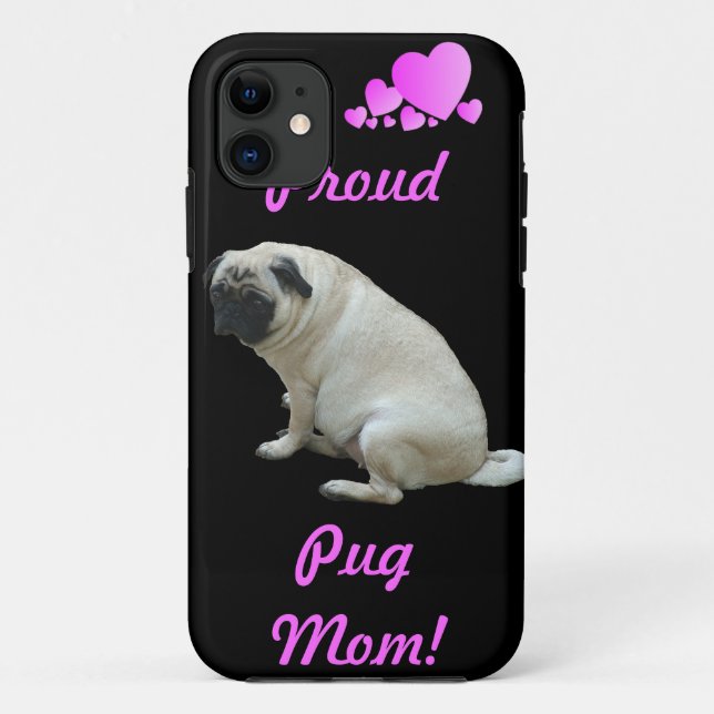 Proud Pug Mom iPhone 5 Case (Back)