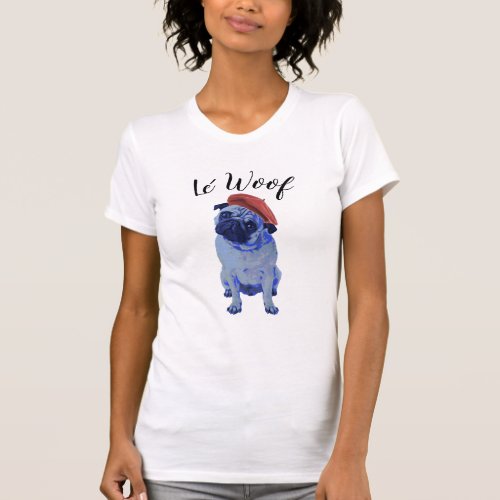 proud pug mom le woof pet lover dog design T_Shirt