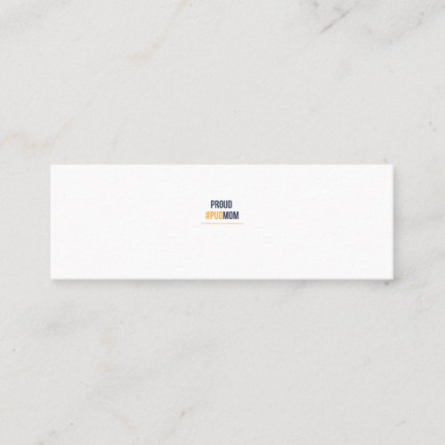 Proud pug mom mini business card