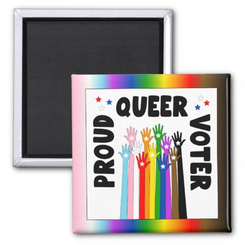 Proud Queer Voter rainbow hands Magnet